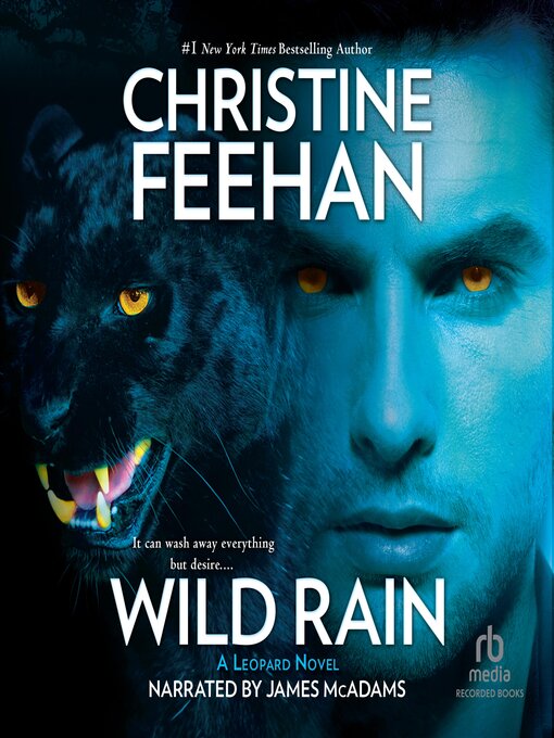 Title details for Wild Rain by Christine Feehan - Available